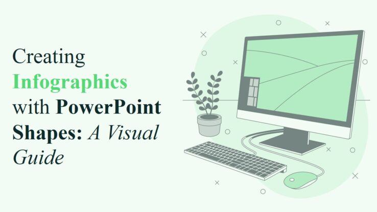 Creating Infographics with PowerPoint Shapes A Visual Guide Creating Infographics with PowerPoint Shapes: A Visual Guide