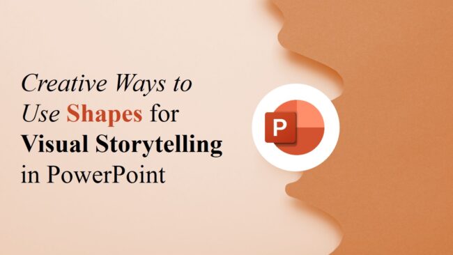 Creative Ways to Use Shapes for Visual Storytelling Creative Ways to Use Shapes for Visual Storytelling in PowerPoint