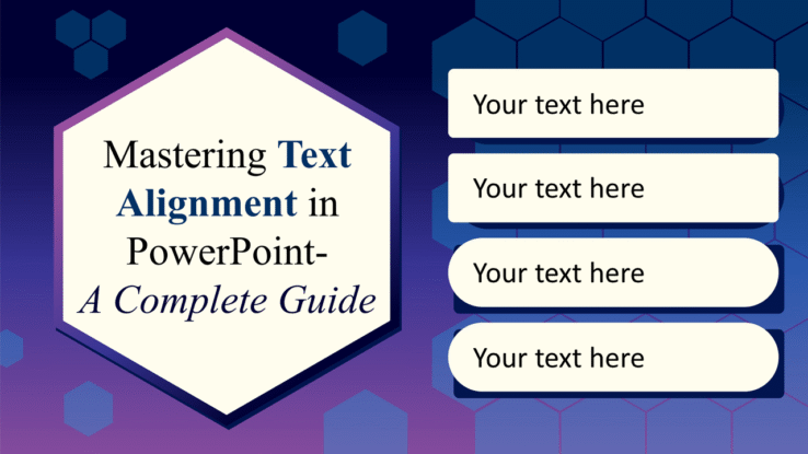 Mastering Text Alignment in PowerPoint A Complete Guide