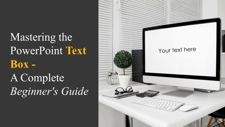 Mastering the PowerPoint Text Box A Complete Beginner’s Guide