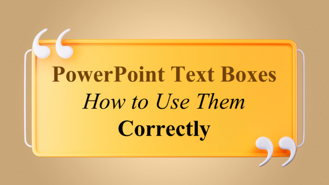 PowerPoint Text Boxes How to Use Them Correctly