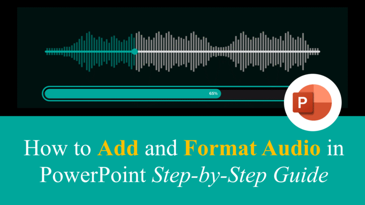 How to Add and Format Audio in PowerPoint Step-by-Step Guide