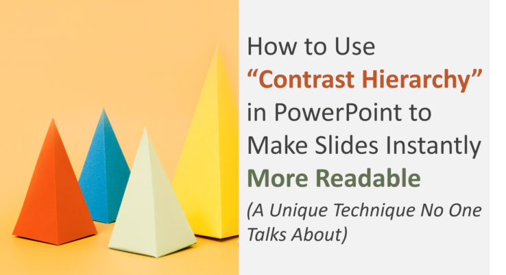 How to Use “Contrast Hierarchy” in PowerPoint to Make Slides Instantly More Readable (A Unique Technique No One Talks About)